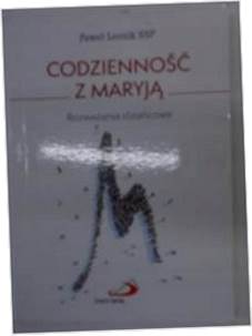 Codzienność z - Paweł Leonik SSP