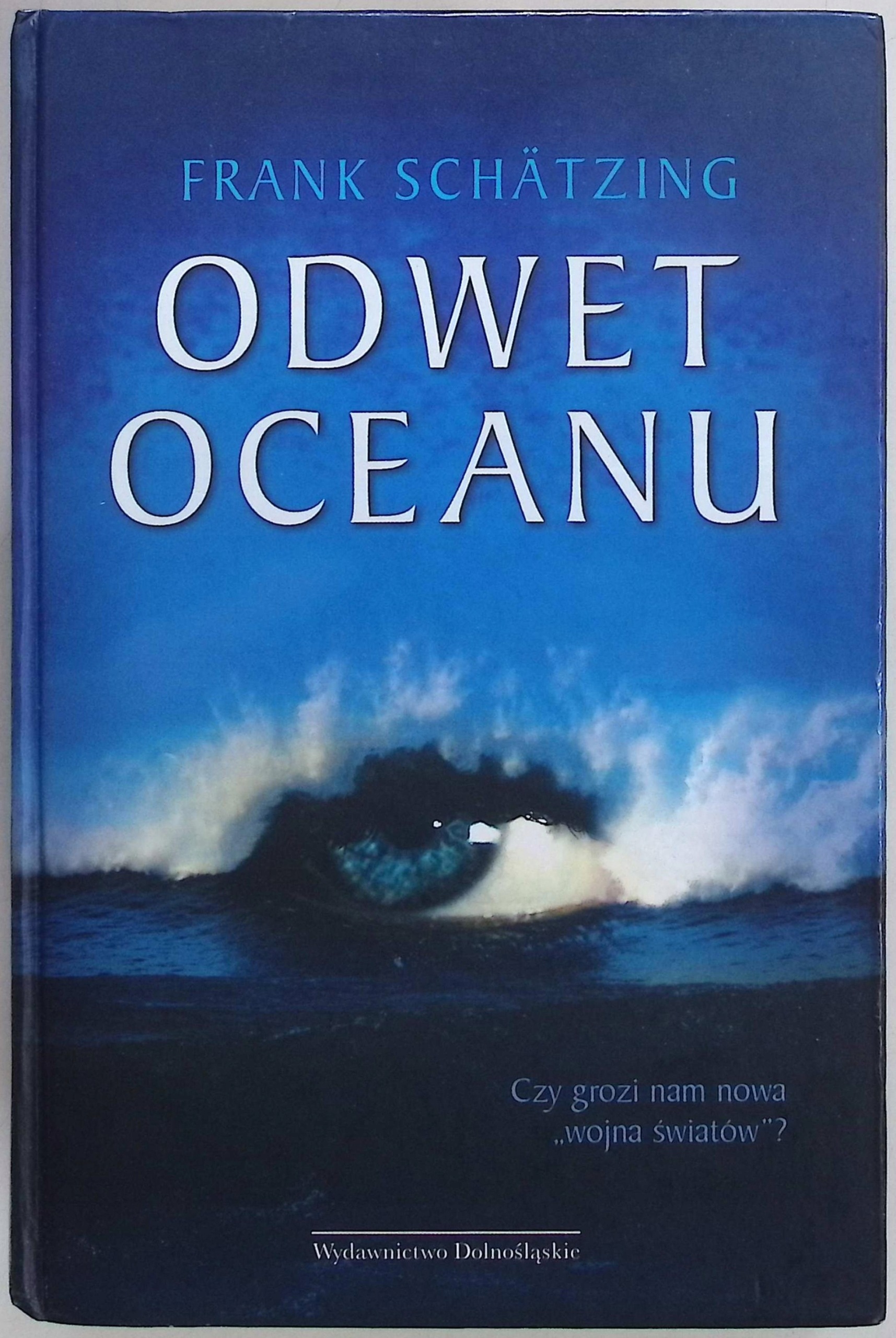 Odwet oceanu - Frank Schätzing