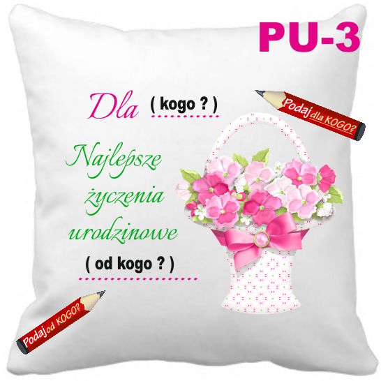 

Poduszka na Urodziny życzenia urodzinowa + Imię