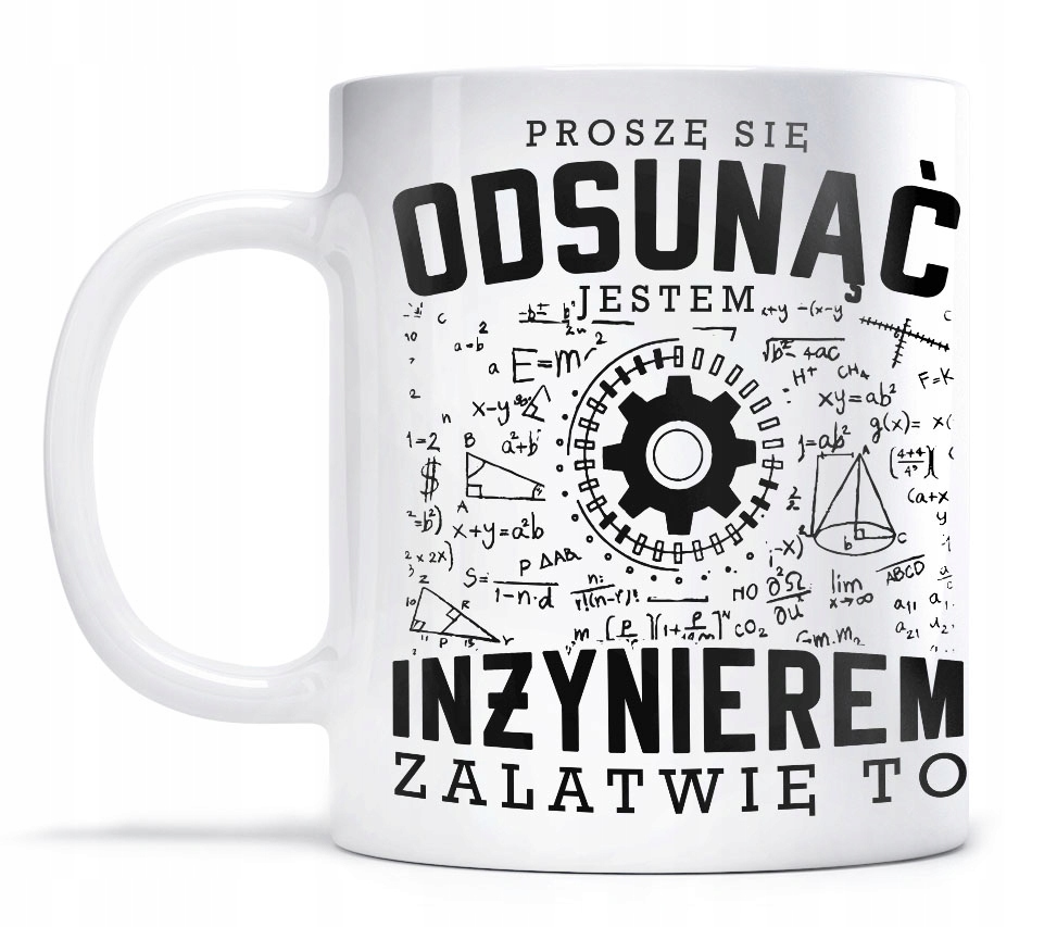 

Kubek Urodziny Jestem Inżynierem Mechanika