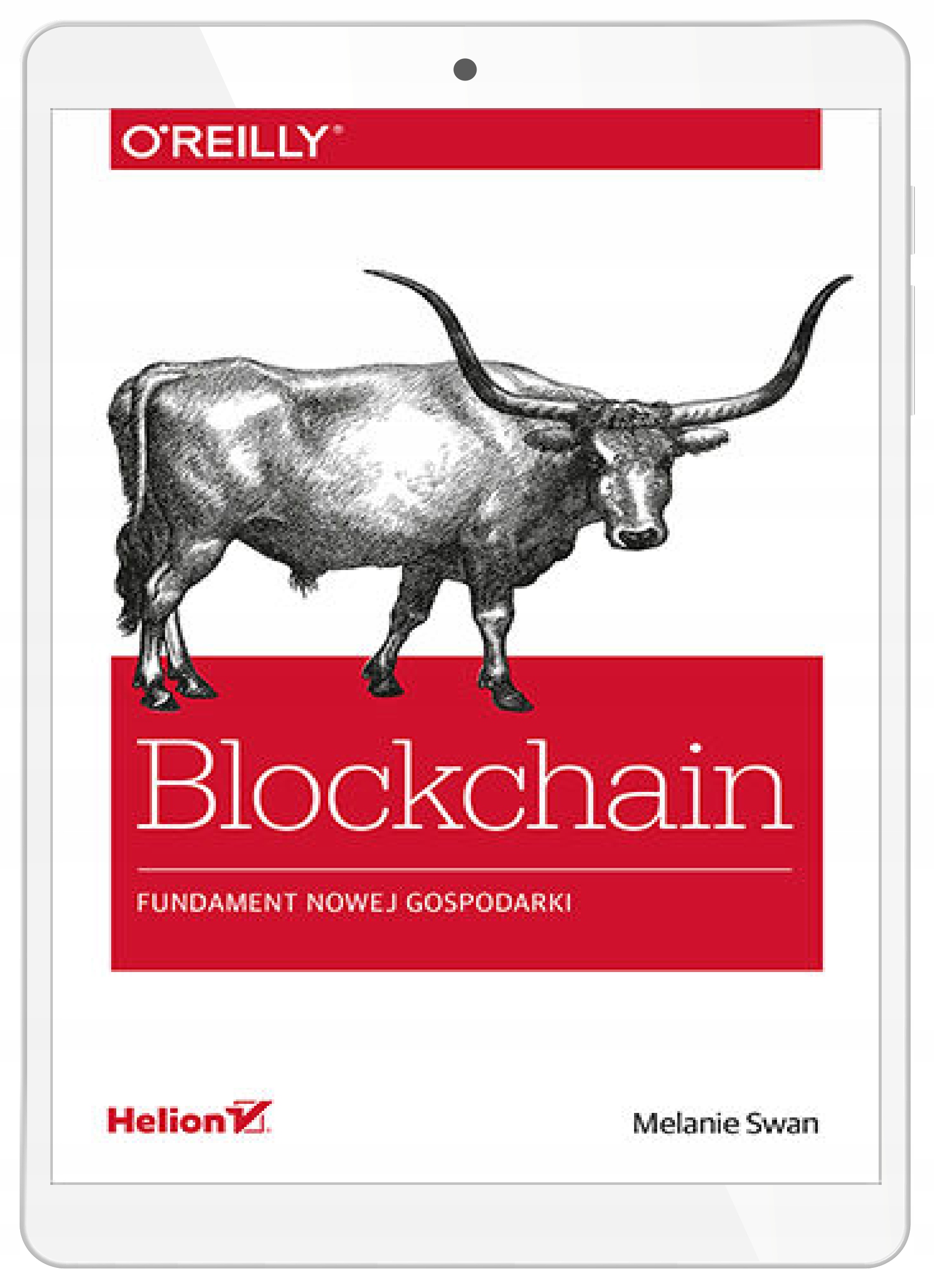 Blockchain. Fundament nowej gospodarki