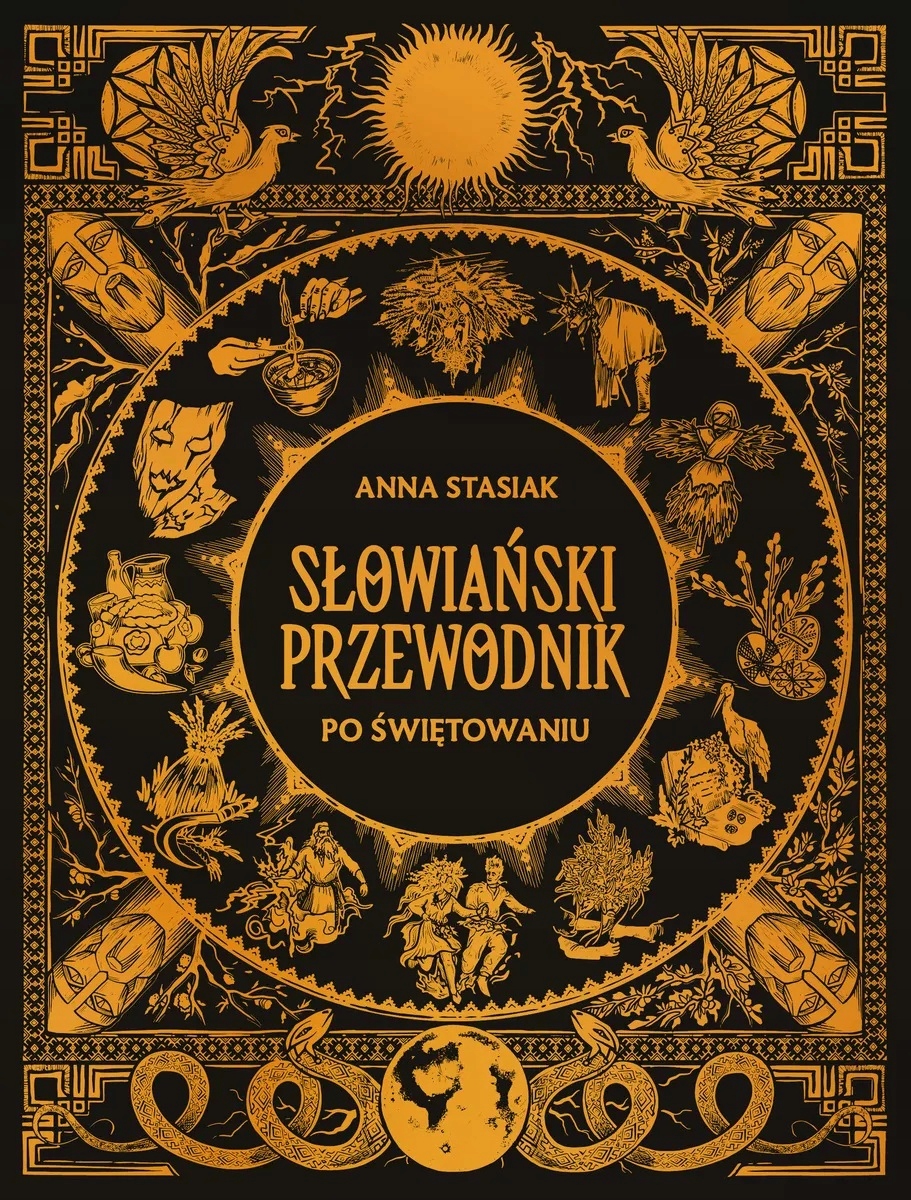 Słowiański przewodnik Anna Stasiak