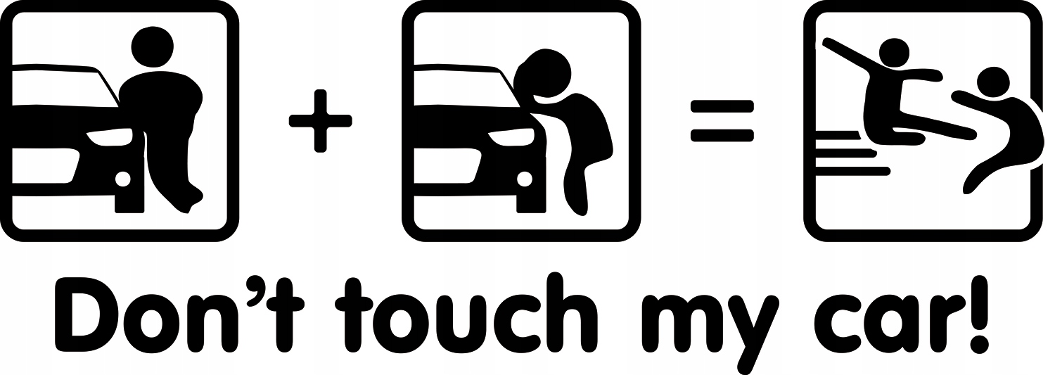 

Naklejka na samochód Don't Touch My Car Funny 7x20