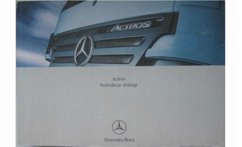 MERCEDES ACTROS MP2 польская книга по эксплуатации Actros