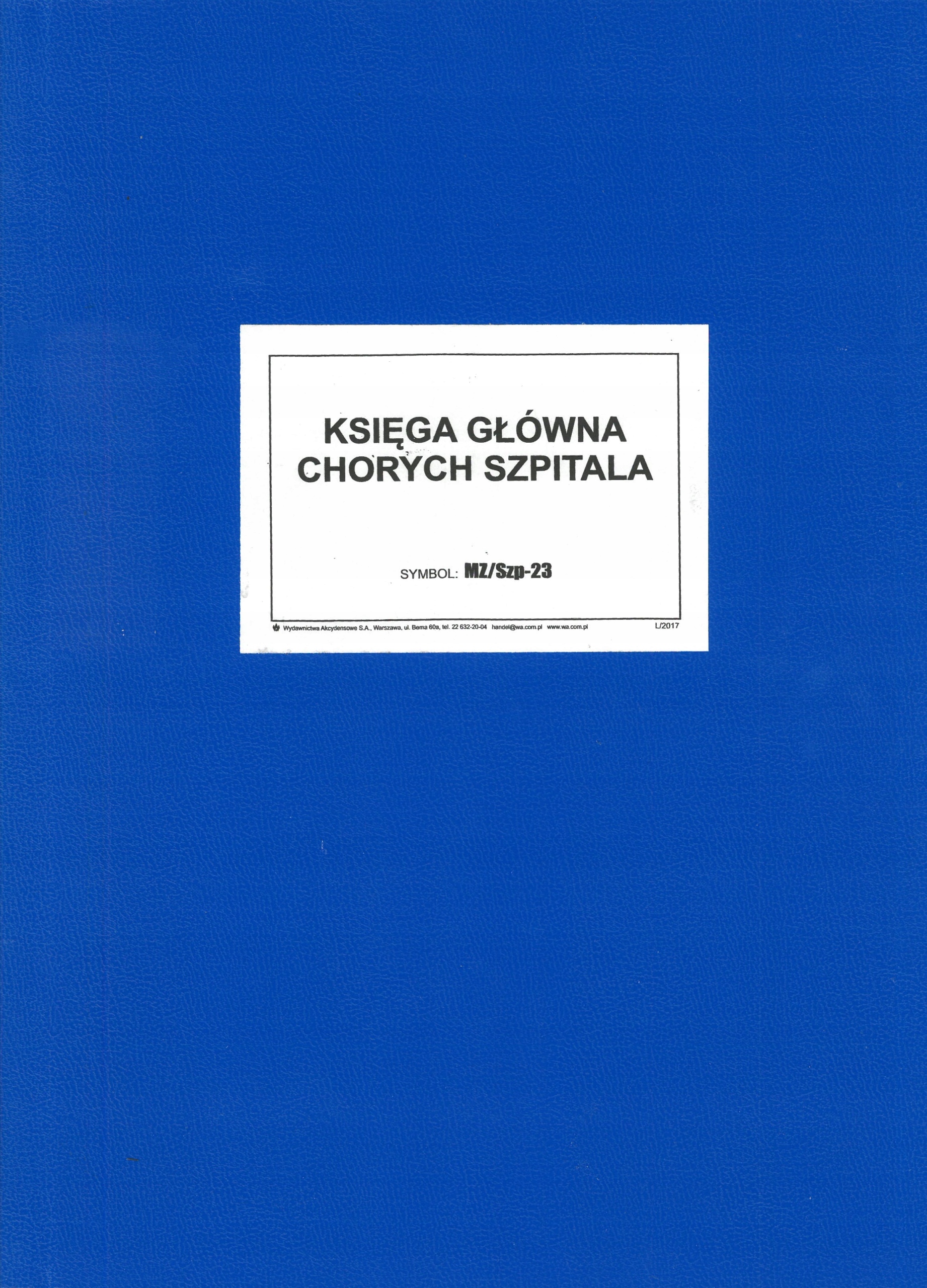 

Księga Główna Chorych Szpitala (Mz/Szp-23)