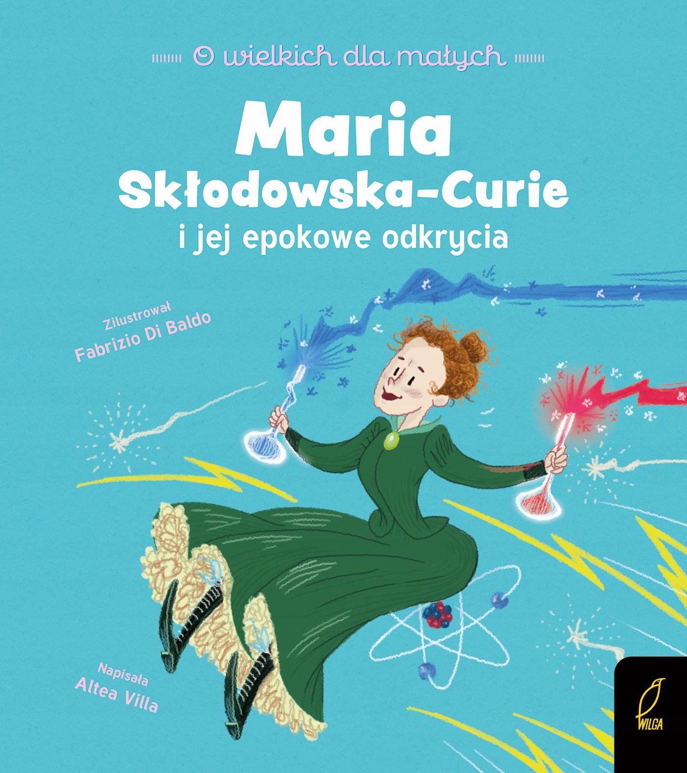 MARIA SKŁODOWSKA-CURIE. O WIELKICH DLA MAŁYCH (13561907127) | Książka ...