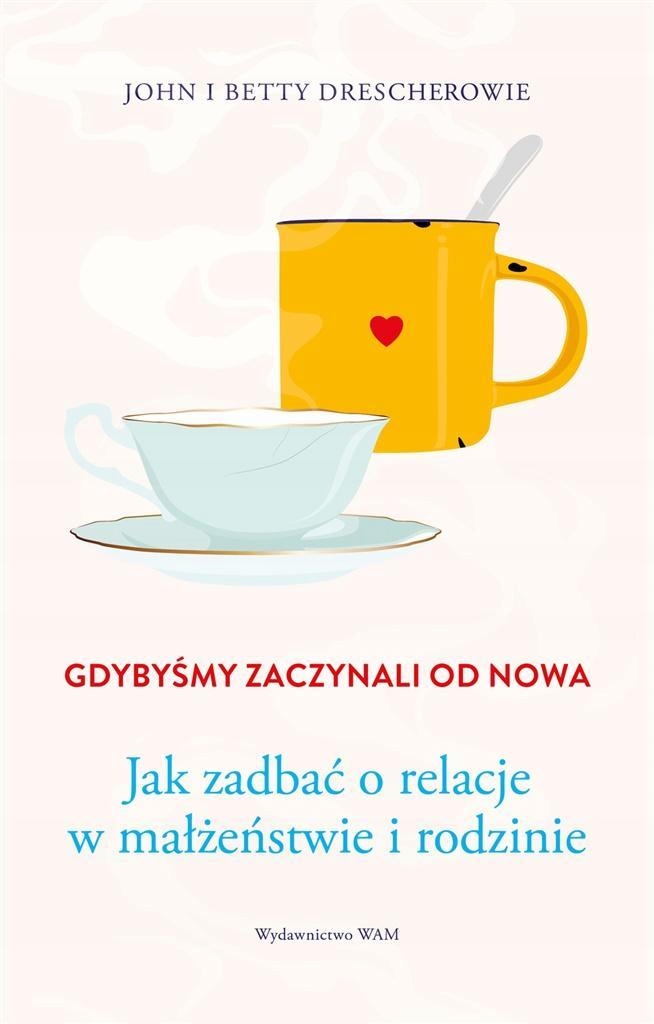 Gdybyśmy Zaczynali Od Nowa-Zdjęcie-0