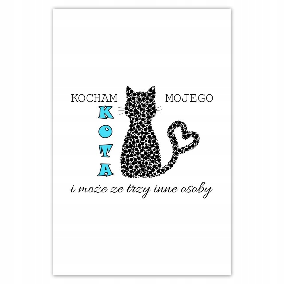 

Plakat 62x93 Kocham mojego kota