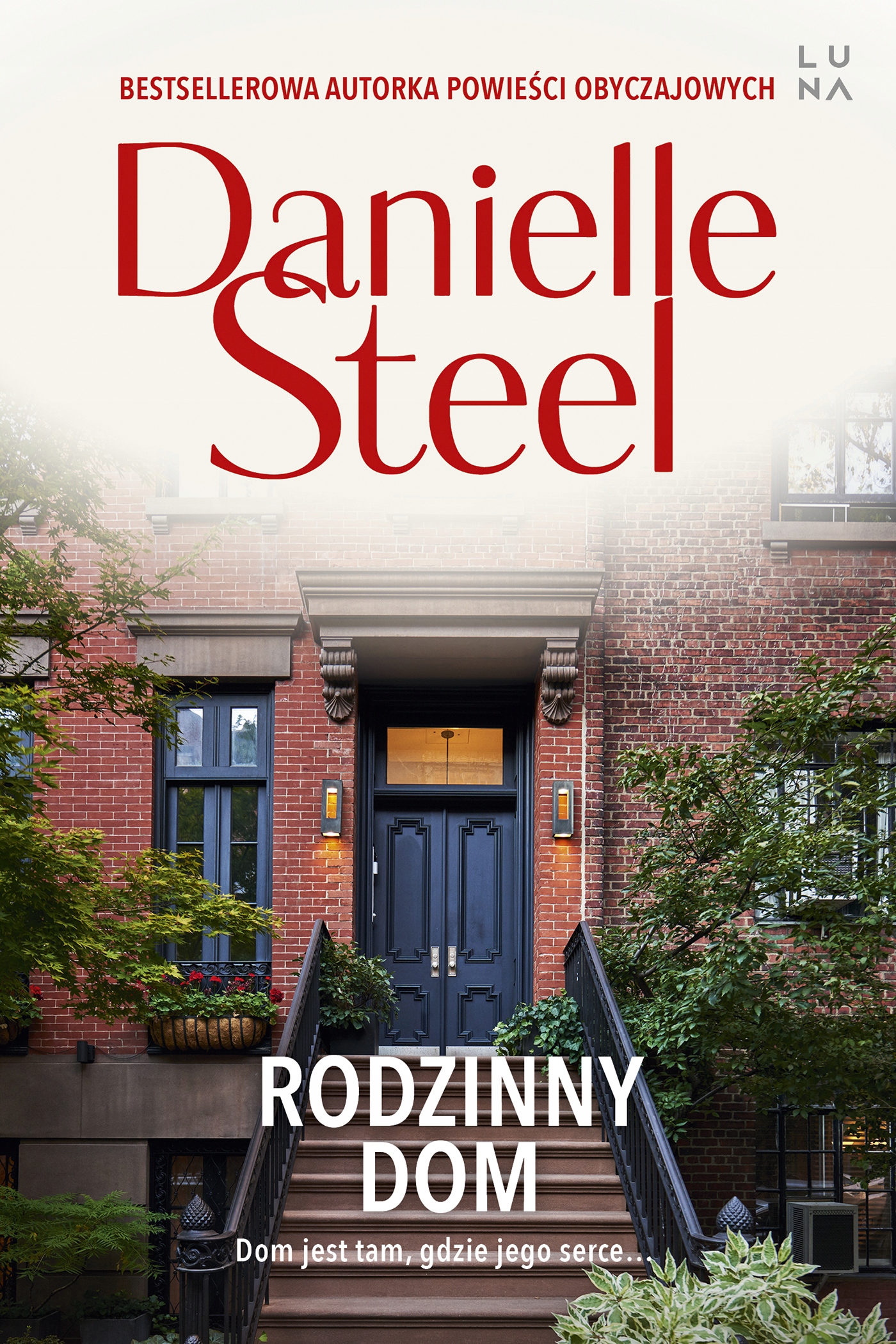 

Rodzinny Dom Danielle Steel