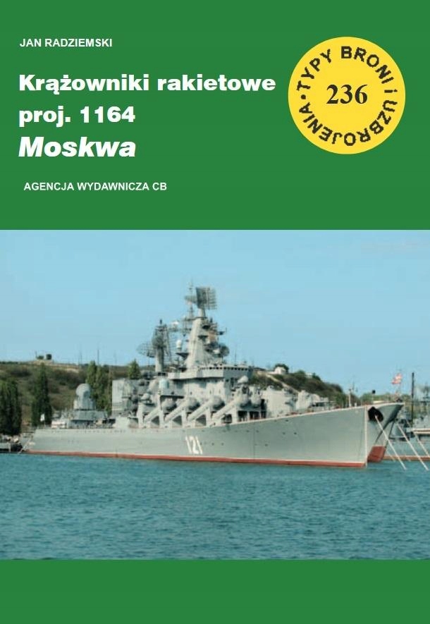 

Krążownik rakietowy proj. 1164 Moskwa
