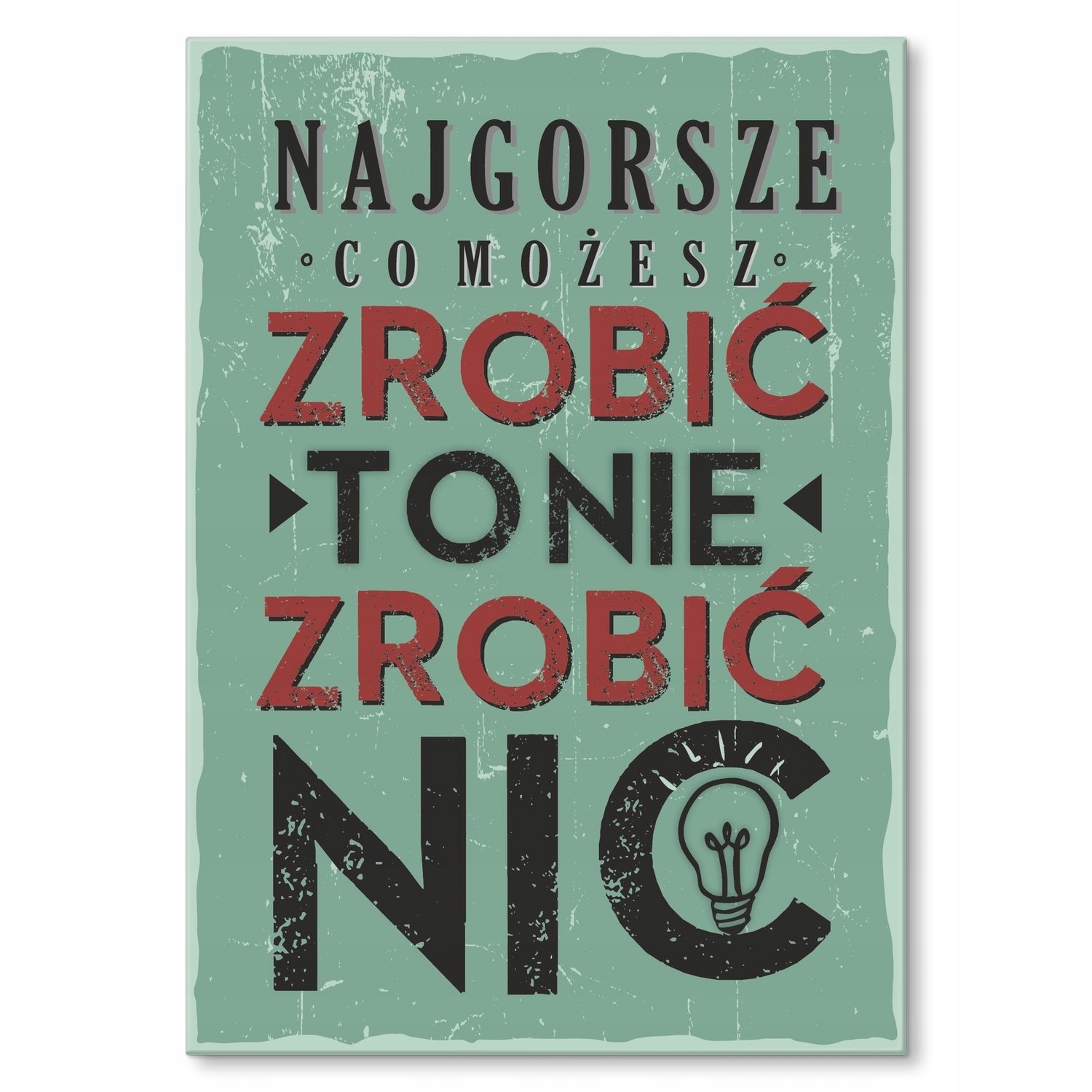 Kovový plakát Neudělat nic Dárek 30 x 42 cm