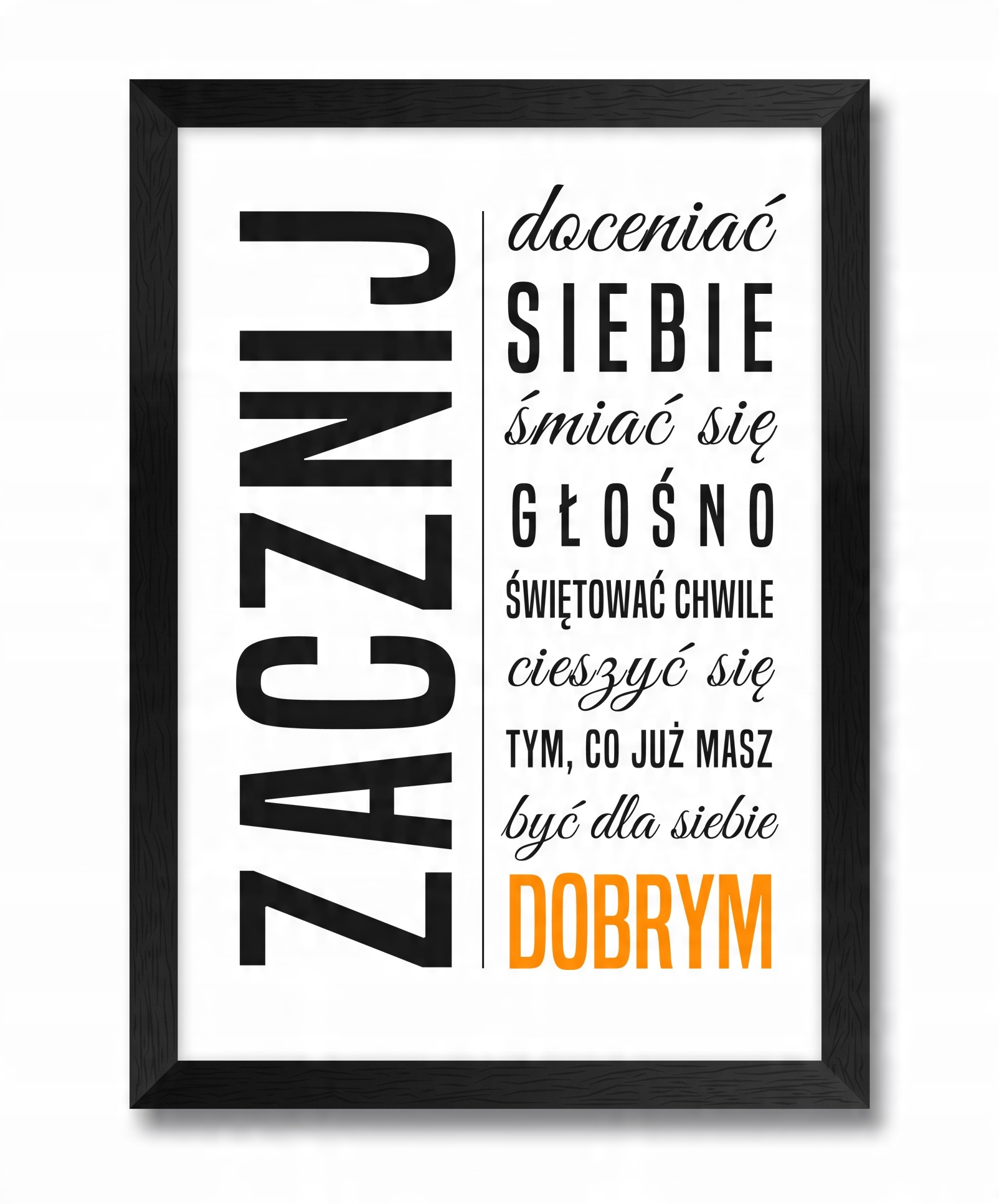

Obrazy ścienne z cytatami tekstami czarna ramka