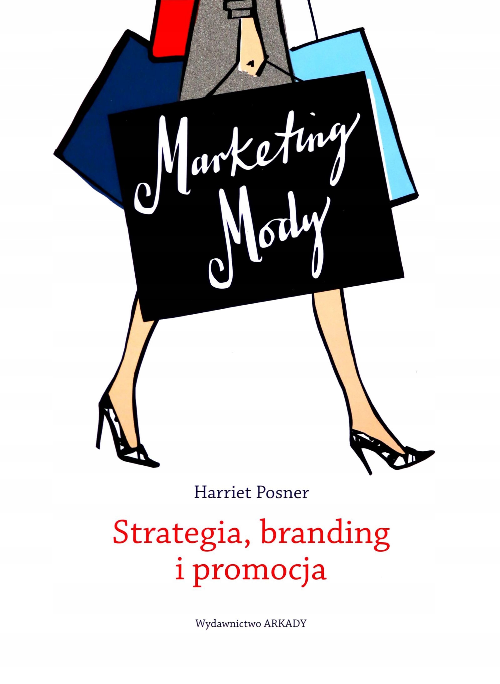 

Marketing Mody. Strategia I Harriet Pos