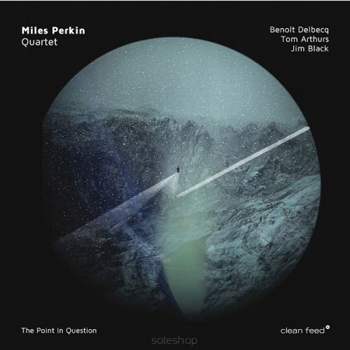 Miles Perkin Quartet The Point In Question CD
