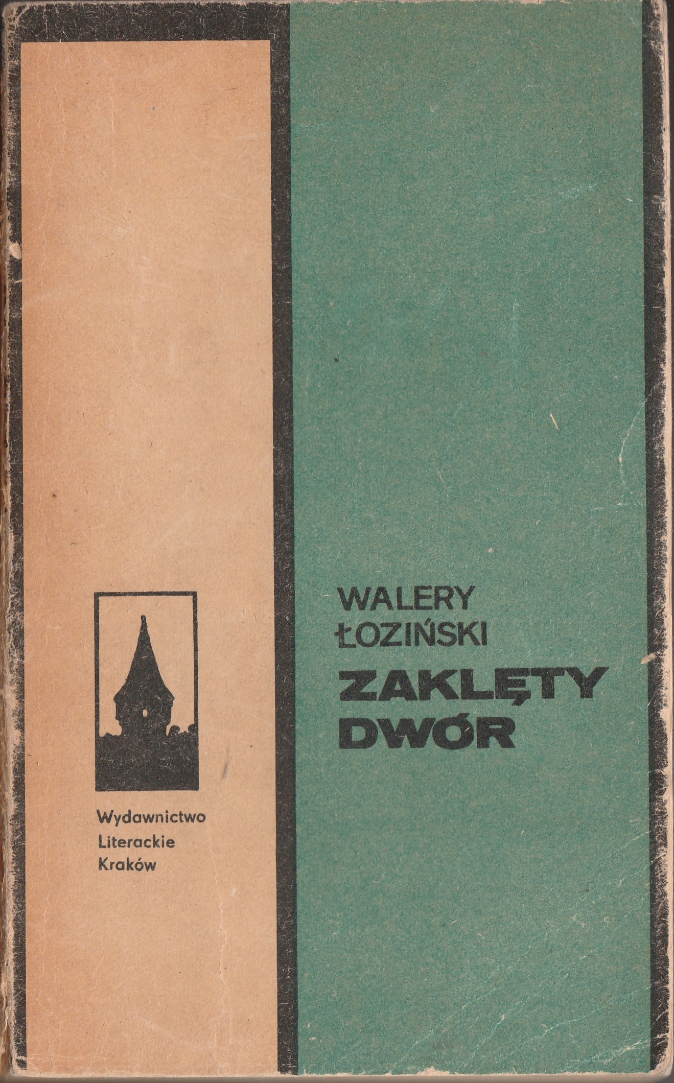 Zaklęty dwór Walery Łoziński