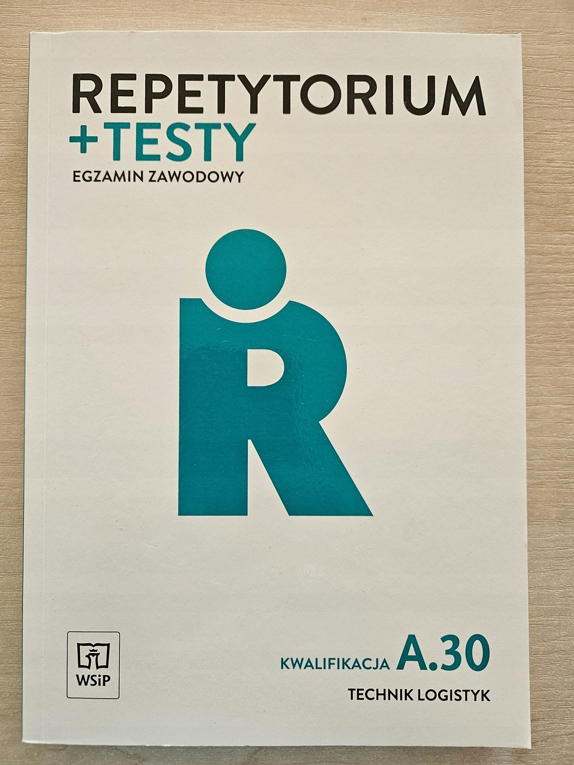 Repetytorium Testy Technik Logistyk A.30 Nowa