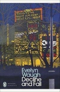 DECLINE AND FALL EVELYN WAUGH
