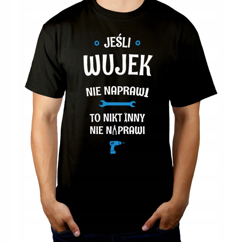 

Jeśli Wujek nie naprawi to nikt nie naprawi