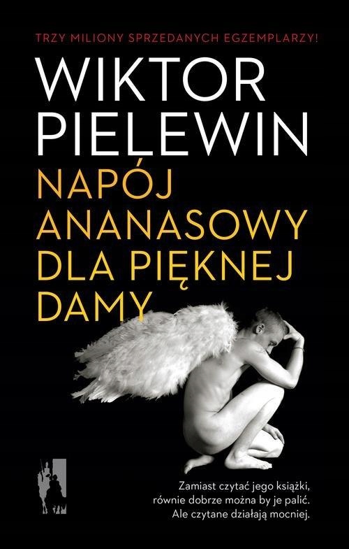 Ananasowy napój dla pięknej damy Wiktor Pielewin
