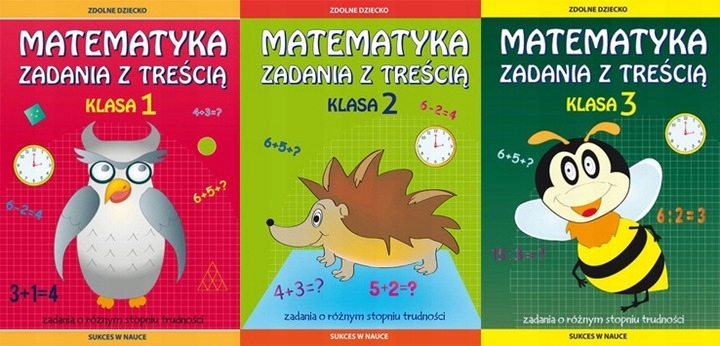 Matematyka zadania z treścią, zestaw kl. 1, 2, 3