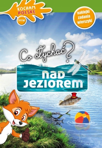 

Co słychać Nad jeziorem