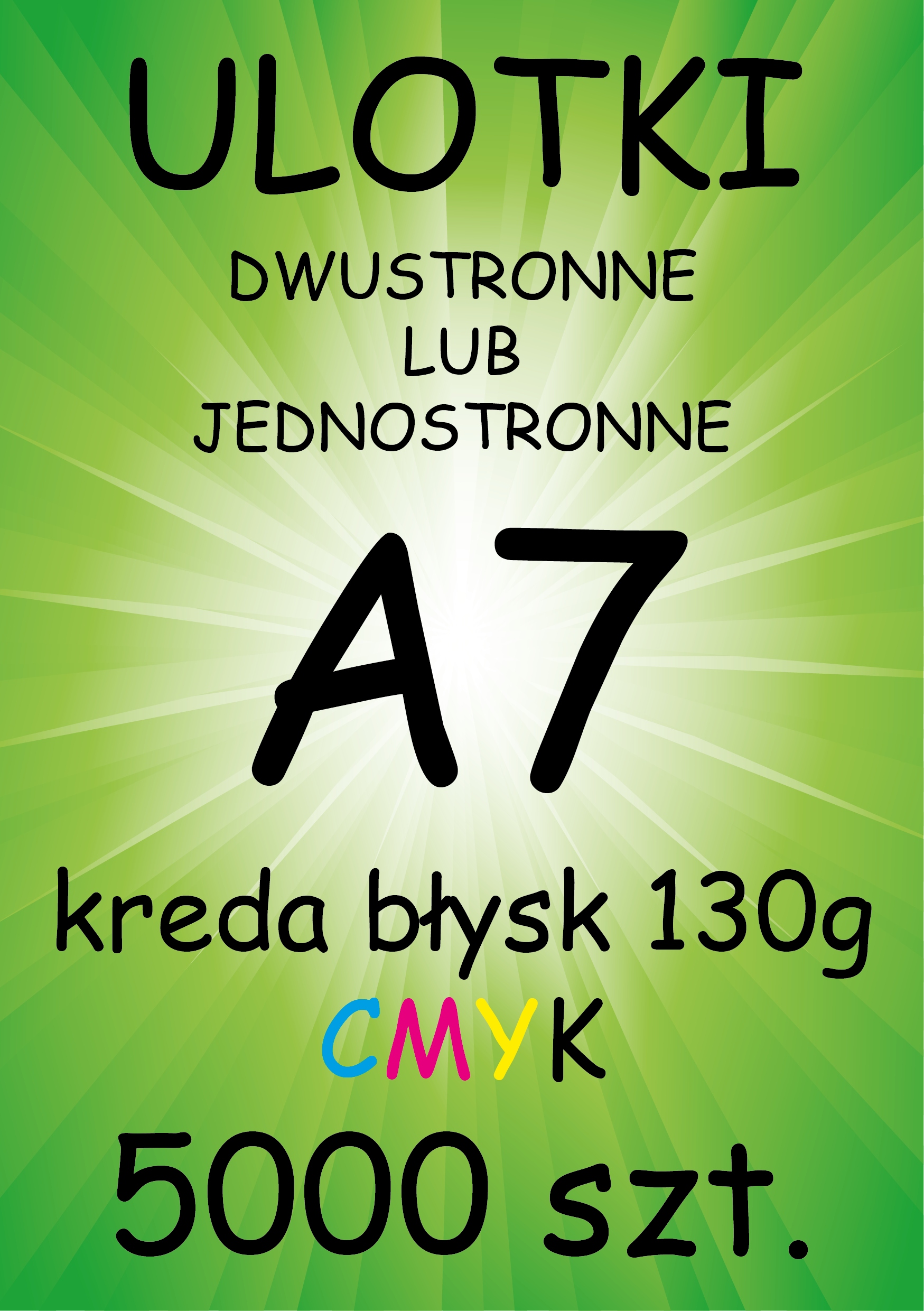 

Ulotki dwustronne A7 Kreda Błysk 130g 5000 sztuk