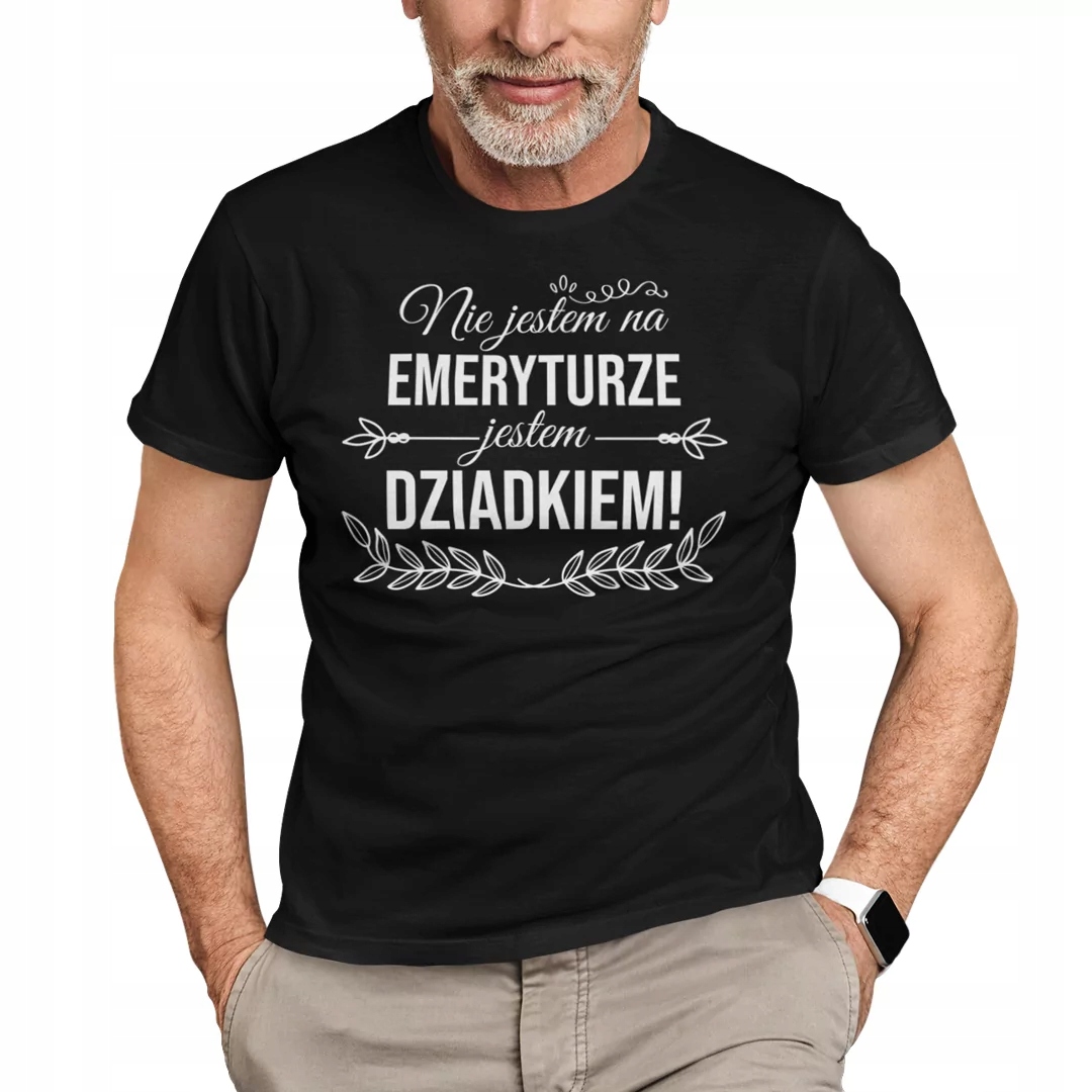 

Nie jestem na emeryturze, jestem dziadkiem