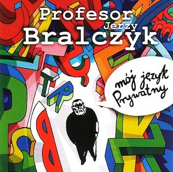 Jerzy Bralczyk Mój język prywatny vol.1 [CD]