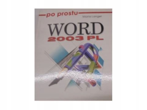 WORD 2003 PL - Maria Langer