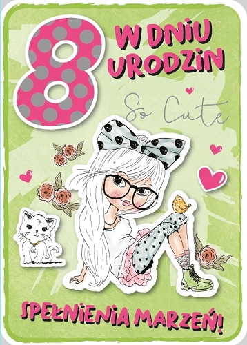 

Na 8 urodziny dla dziewczynki Kartka Premium GM696
