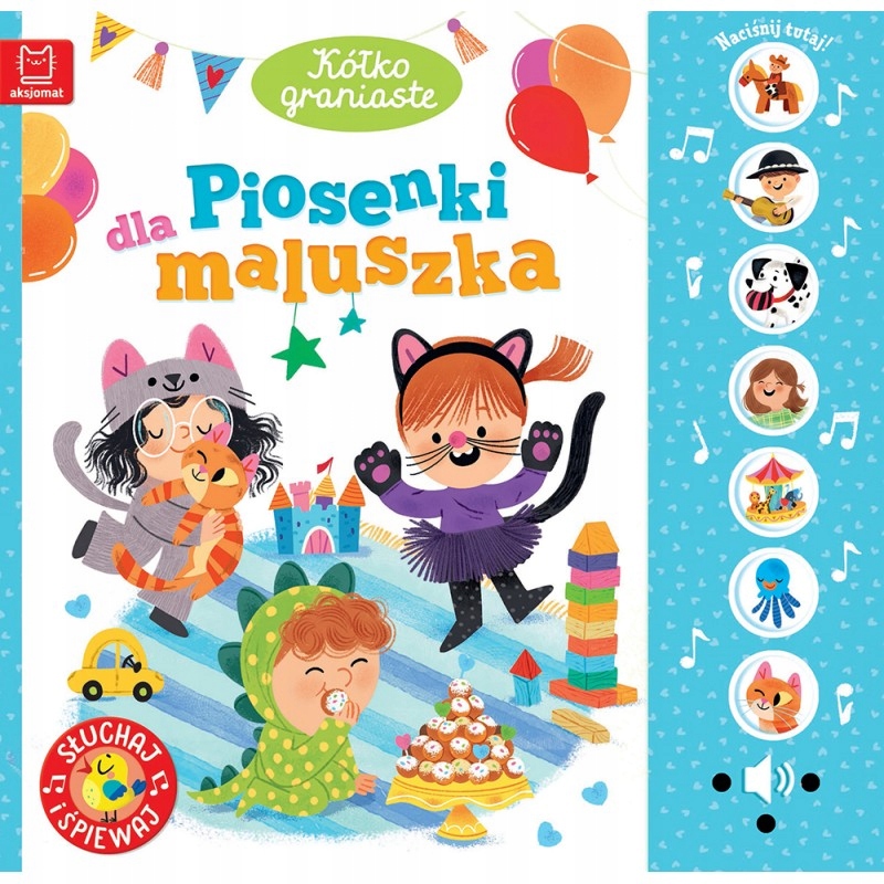KÓŁKO GRANIASTE PIOSENKI DLA MALUSZKA SŁUCHAJ I ŚPIEWAJ KSIĄŻKA DŹWIĘKOWA