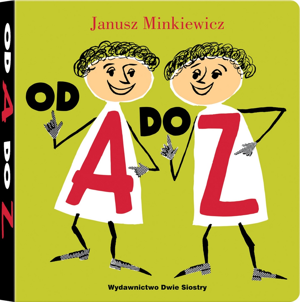 Od A do Z. Janusz Minkiewicz