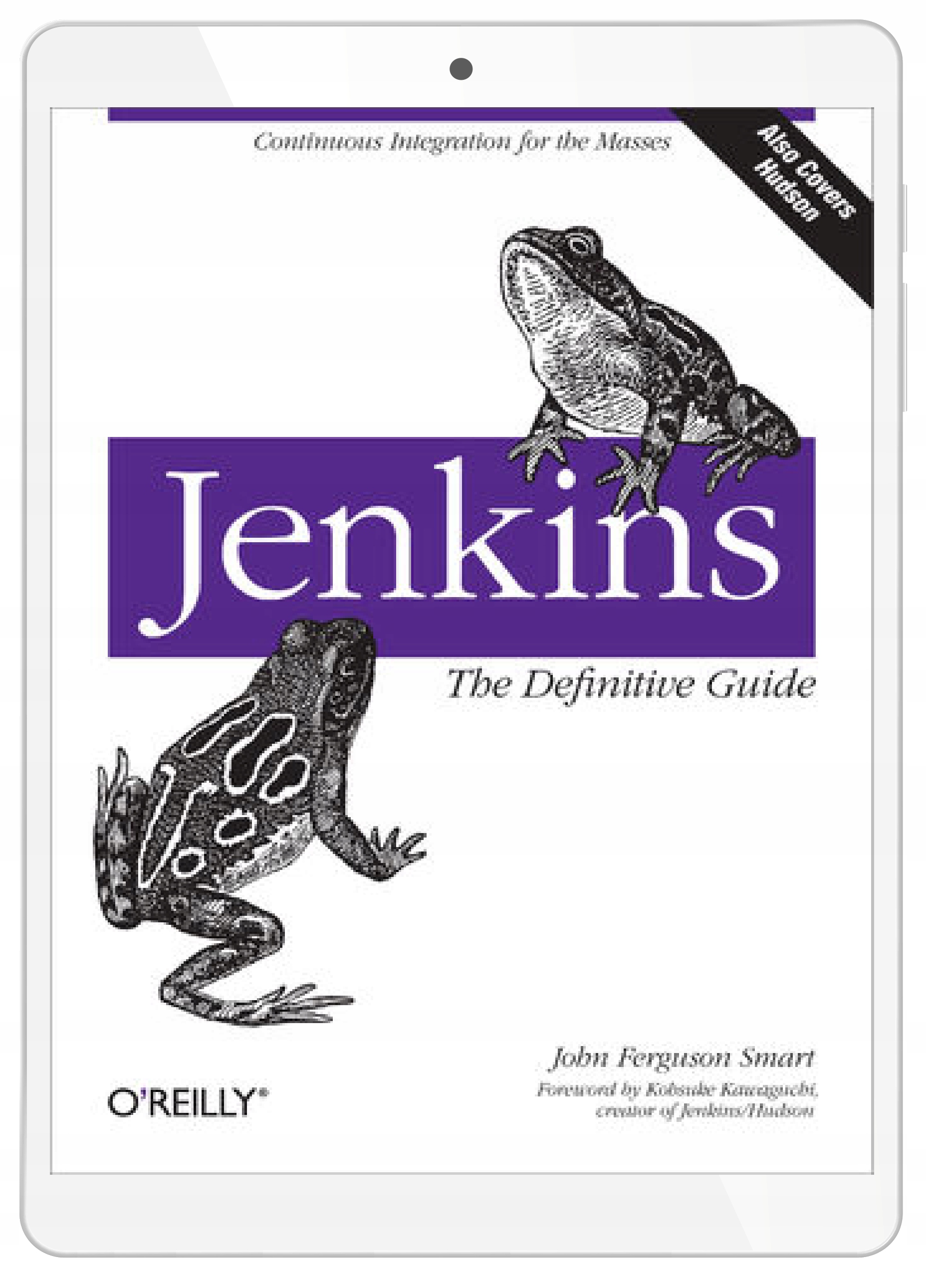Jenkins: The Definitive Guide. Continuous