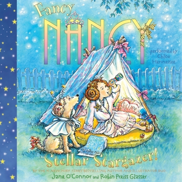 Fancy Nancy: Stellar Stargazer! - O'Connor, Jane