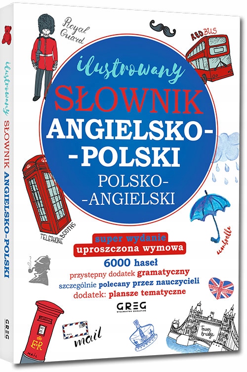 

Ilustrowany Słownik Angielsko Polski 6 tyś haseł