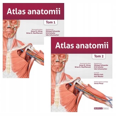 

Atlas Anatomii Gilroy Tom 1 2 kpl. wydanie II