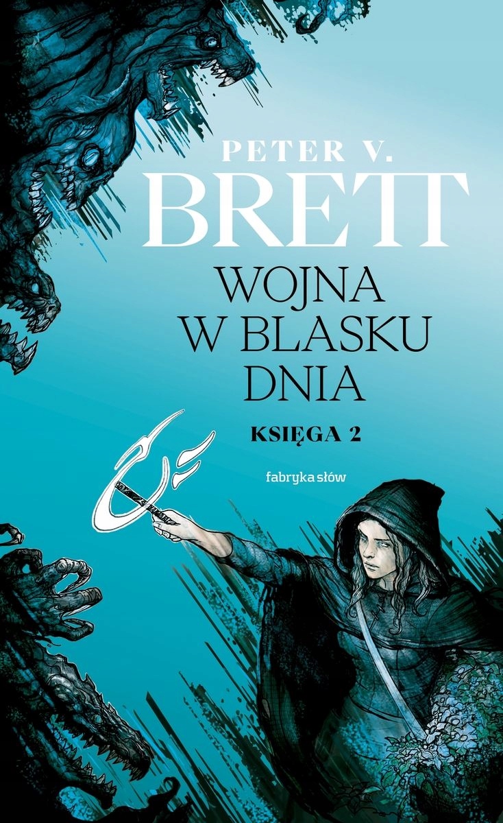 

Wojna w blasku dnia. Księga 2 Peter V. Brett