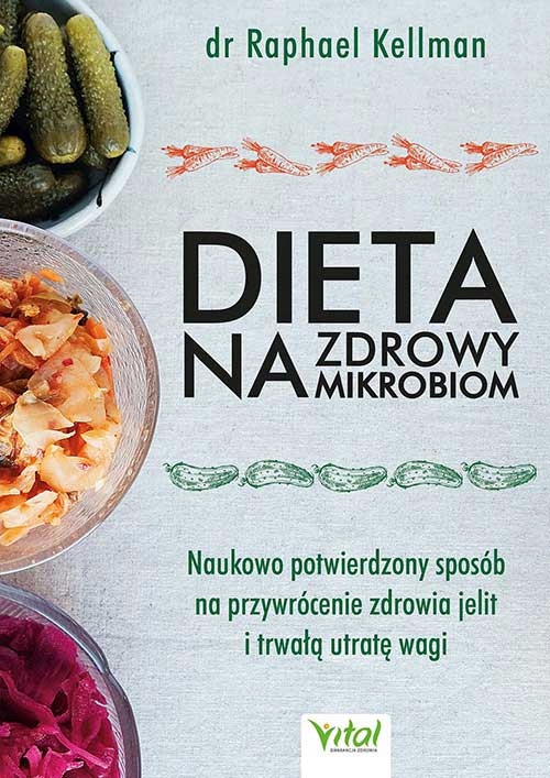 

Dieta na zdrowy mikrobiom Od Wydawcy
