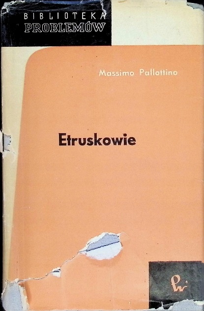 Massimo Pallottino - Etruskowie