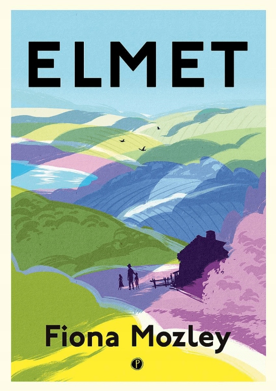 

Elmet Fiona Mozley