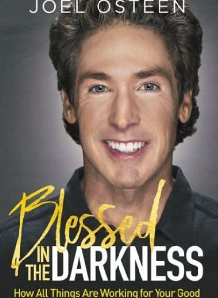 Książka Blessed in the Darkness Joel Osteen Eng