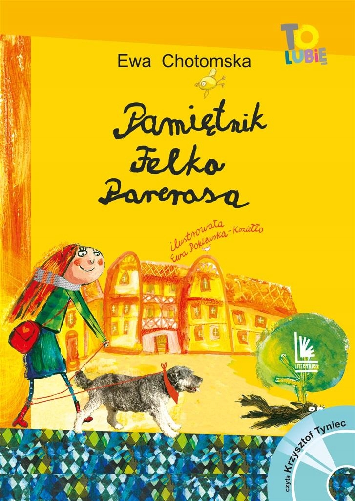 

Pamiętnik Felka Parerasa CD. To Lubię Wyd. 14