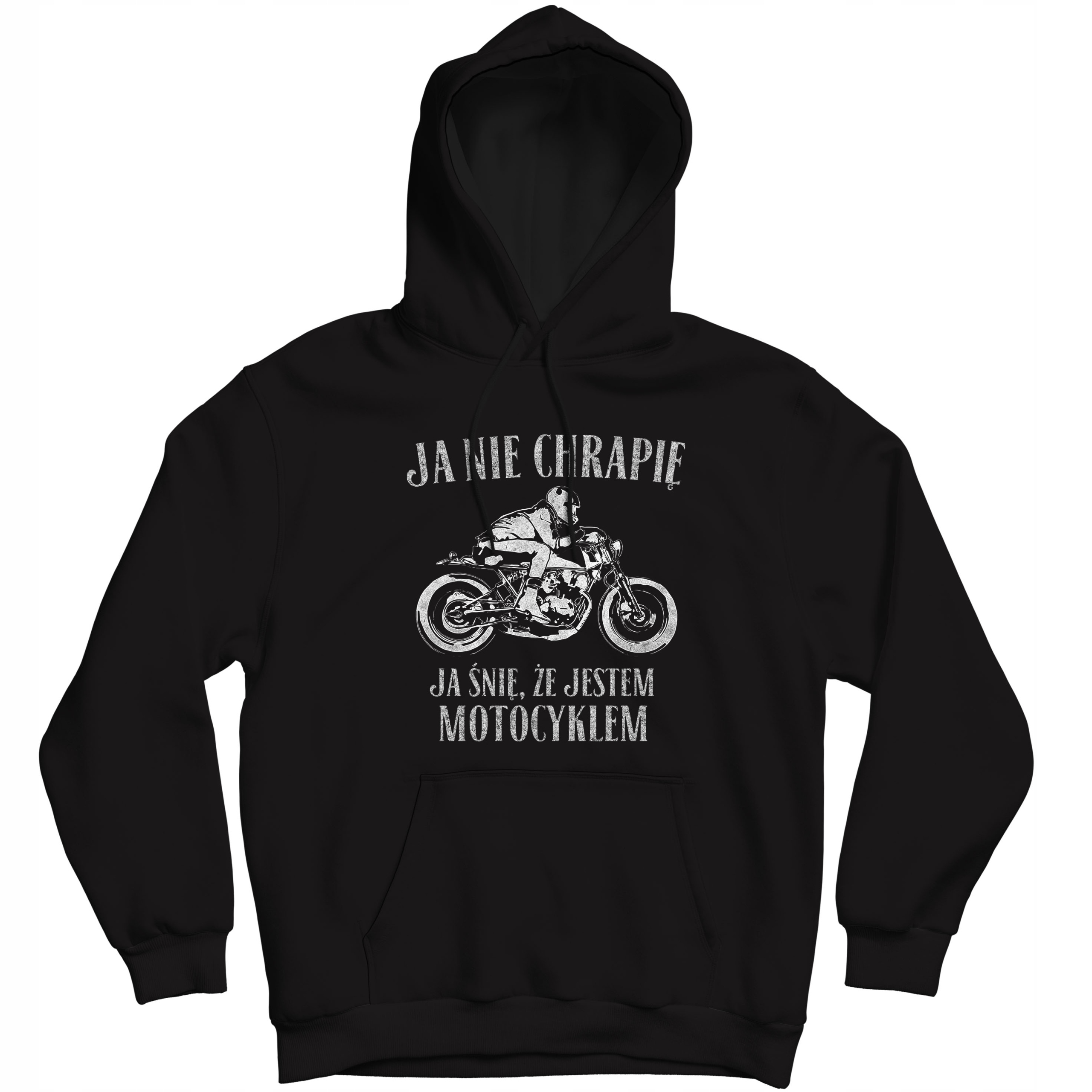 

Nie Chrapię Ja Śnię Że Jestem Motocyklem Bluza