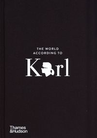 THE WORLD ACCORDING TO KARL