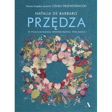 

Przędza W poszukiwaniu wewnętrznej wolności