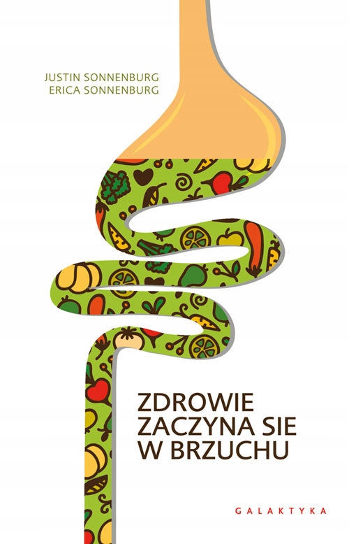 

Zdrowie zaczyna się w brzuchu