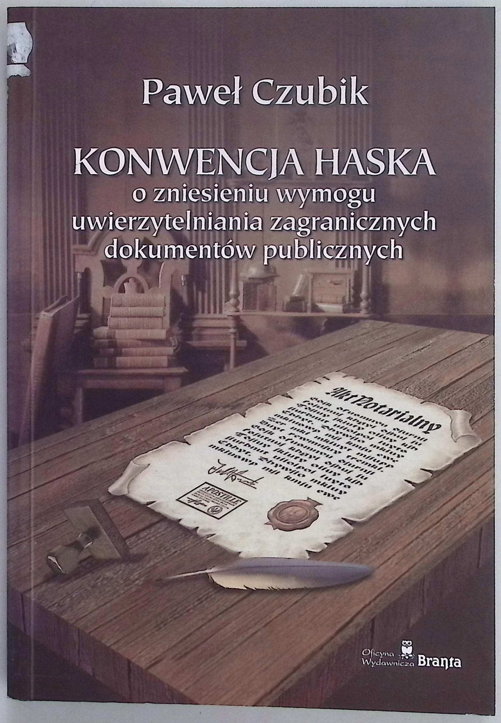 Konwencja Haska o zniesieniu wymogu uwierzytelniania zagranicznych...