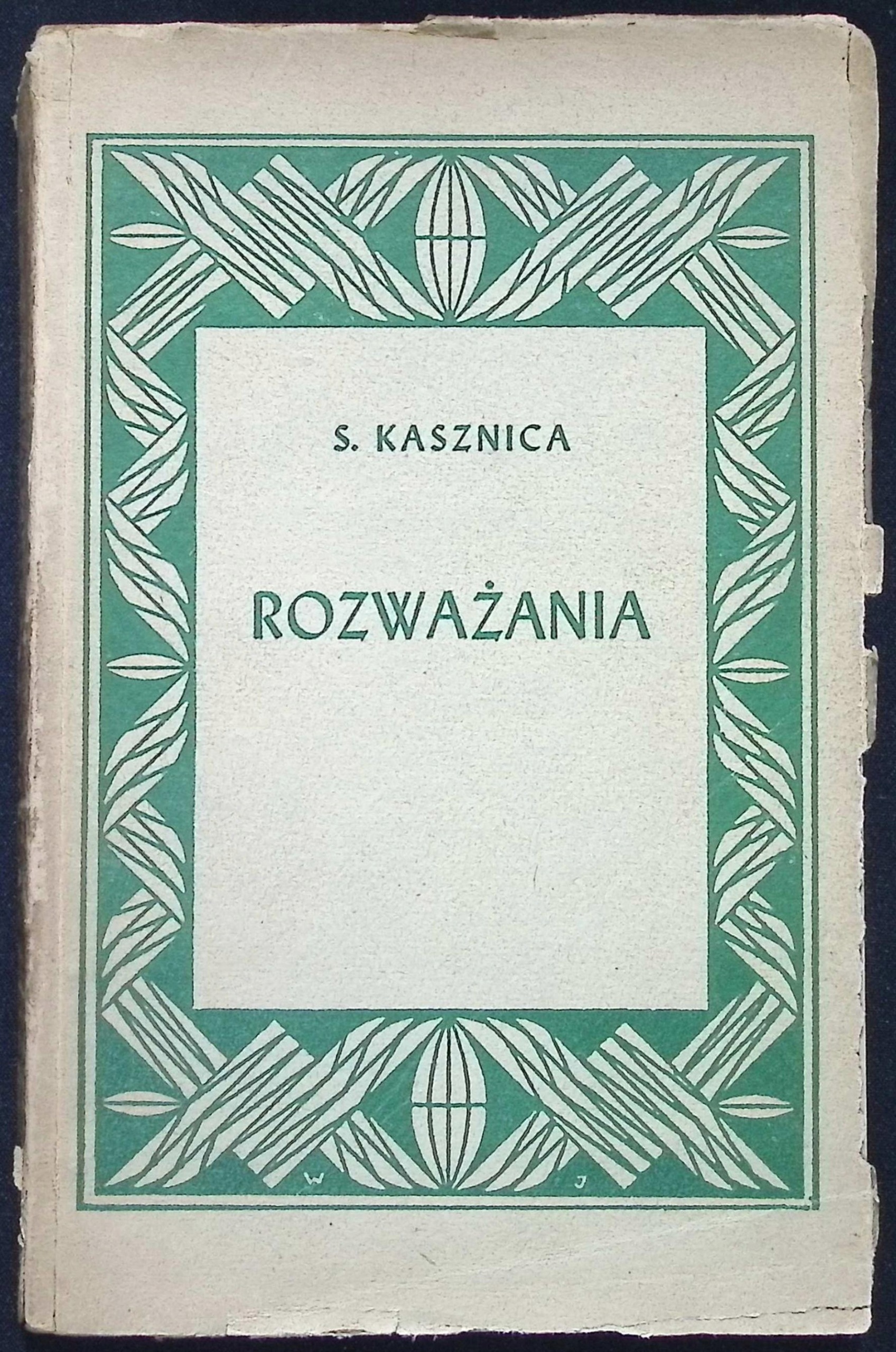 Rozważania (ok. 1946 r.) - Stanisław Kasznica