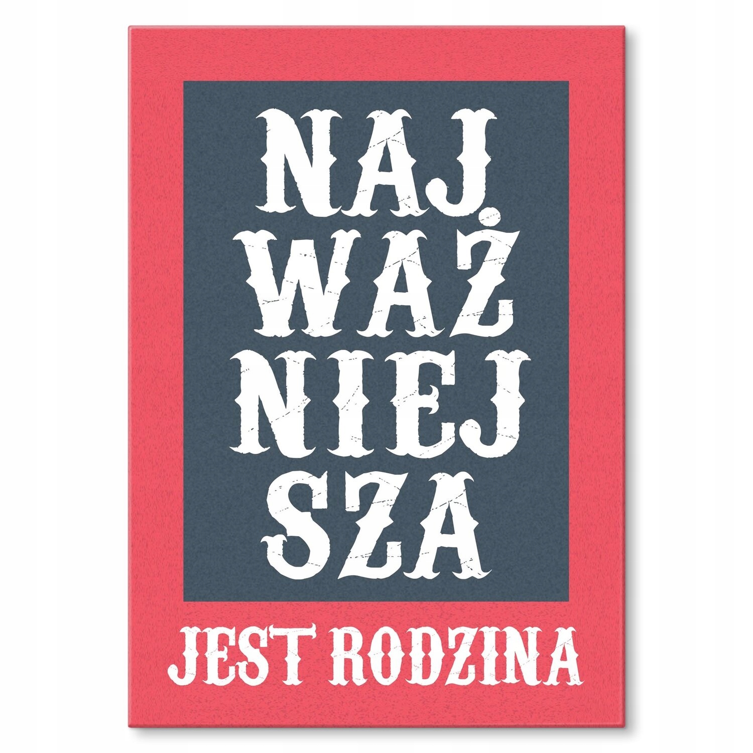 Kovový plakát Rodina nejdůležitější Dárek 22 x 31 cm