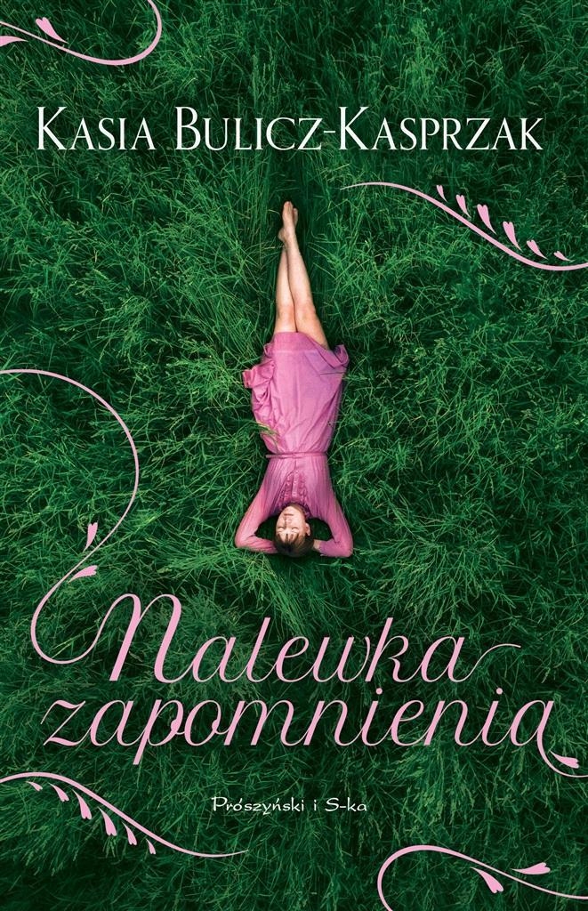 Nalewka Zapomnienia, Kasia Bulicz-kasprzak